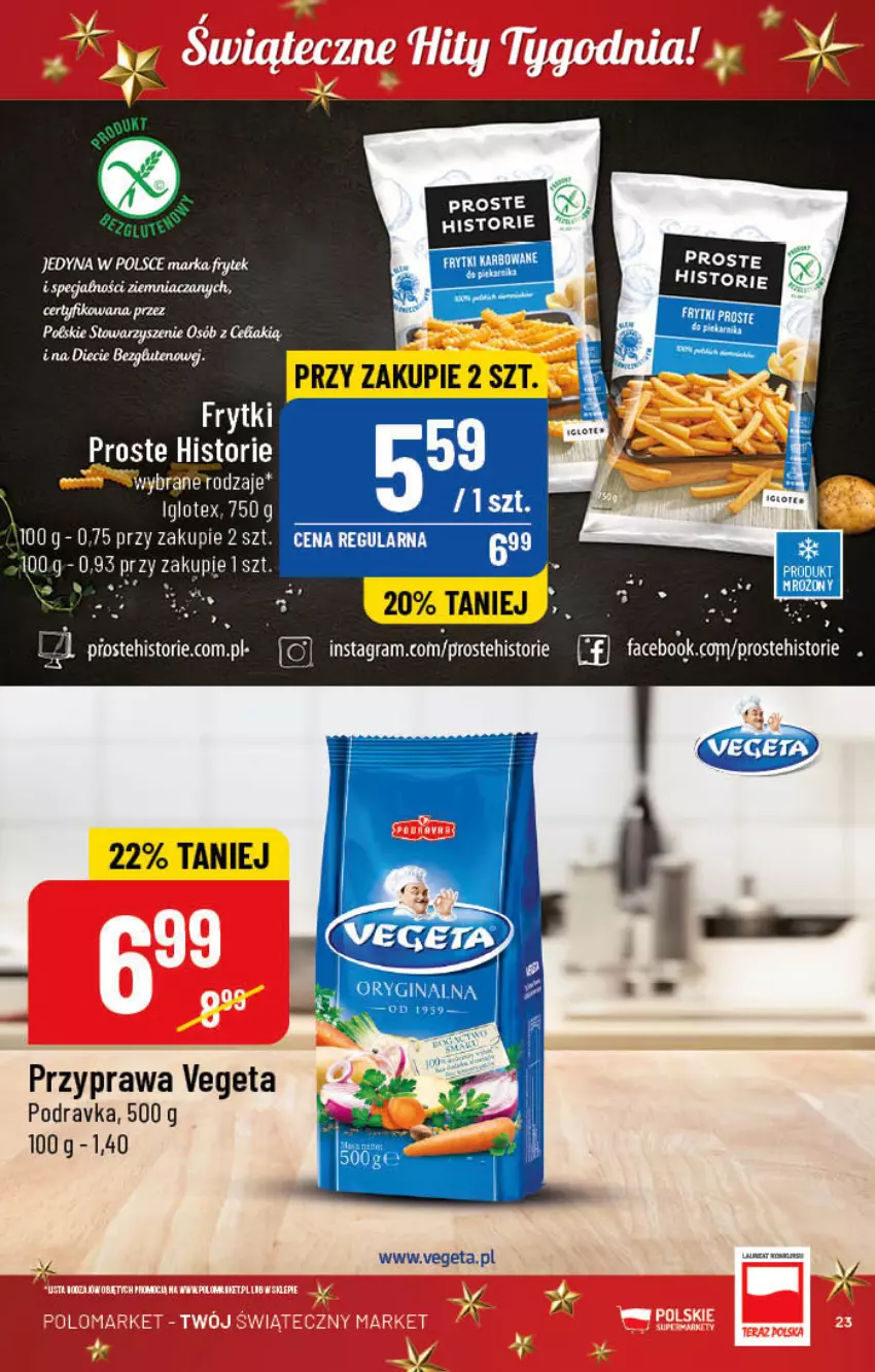 Gazetka promocyjna PoloMarket - Gazetka pomocyjna - ważna 30.11 do 06.12.2022 - strona 23 - produkty: Frytki, Gin, Podravka, Vegeta