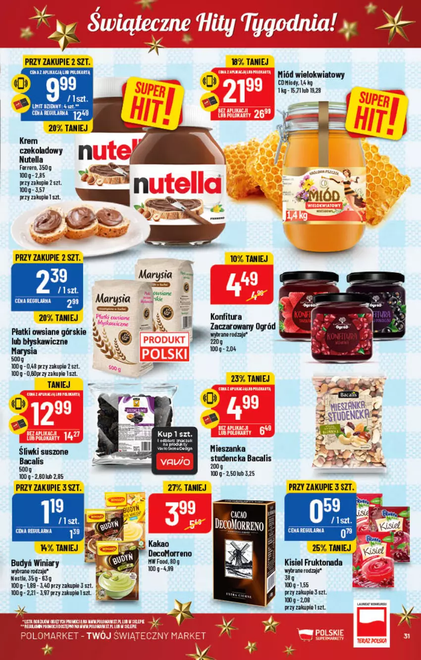 Gazetka promocyjna PoloMarket - Gazetka pomocyjna - ważna 30.11 do 06.12.2022 - strona 31 - produkty: Budyń, Ferrero, Konfitura, Nutella, Ogród, Płatki owsiane