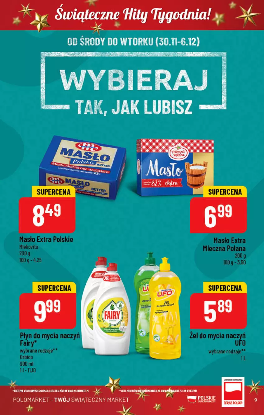 Gazetka promocyjna PoloMarket - Gazetka pomocyjna - ważna 30.11 do 06.12.2022 - strona 9 - produkty: BIC, Do mycia naczyń, Fa, Fairy, LANA, Masło, Mleko, Mlekovita, Płyn do mycia, Płyn do mycia naczyń