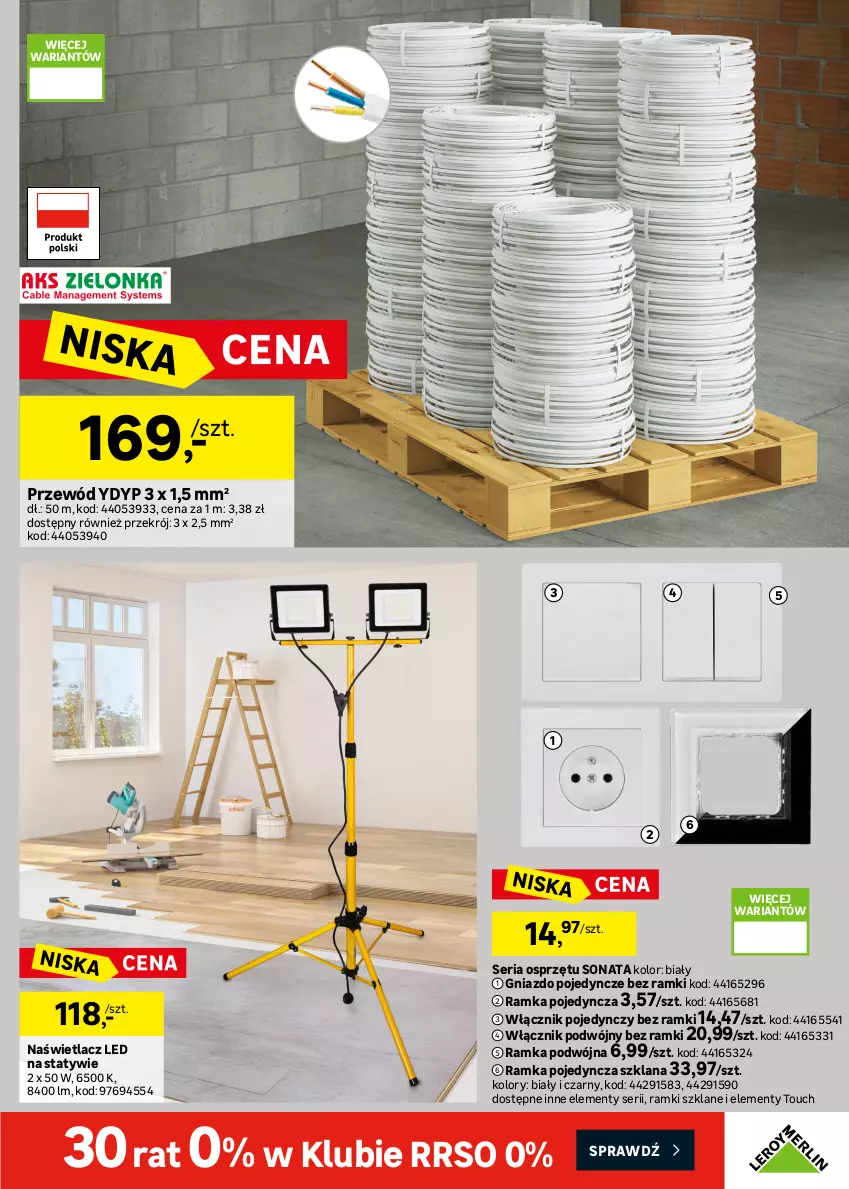 Gazetka promocyjna Leroy Merlin - Gazetka Leroy Merlin - ważna 22.04 do 19.05.2026 - strona 39 - produkty: Fa, Gniazdo pojedyncze, Grzałka, Grzejnik, LANA, Naświetlacz, Naświetlacz LED, Ogrzewacz wody, Przewód, Ramka, Ser, Sól, Tablet, Włącznik podwójny, Włącznik pojedynczy
