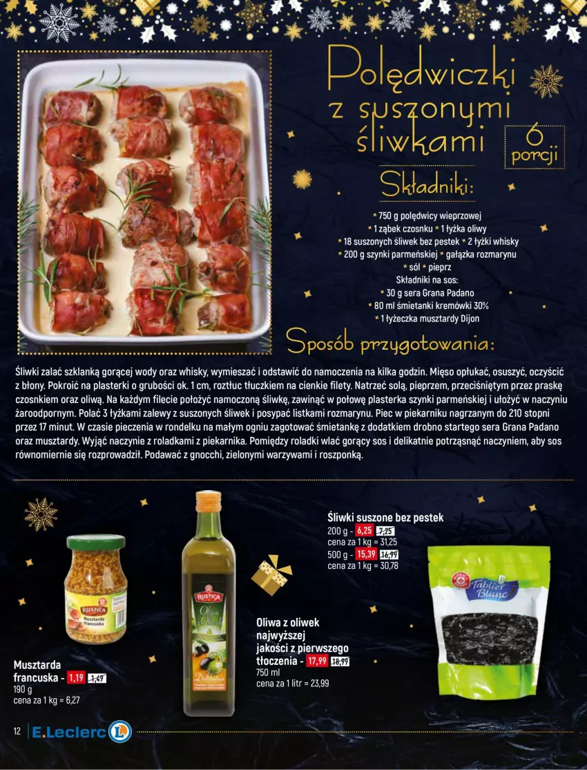 Gazetka promocyjna E Leclerc - ważna 14.12 do 24.12.2021 - strona 12 - produkty: Gnocchi, Gra, Mięso, Mus, Oliwa z oliwek, Piec, Piekarnik, Pieprz, Plasterki, Por, Rondel, Ser, Sos, Stek, Top, Warzywa, Whisky