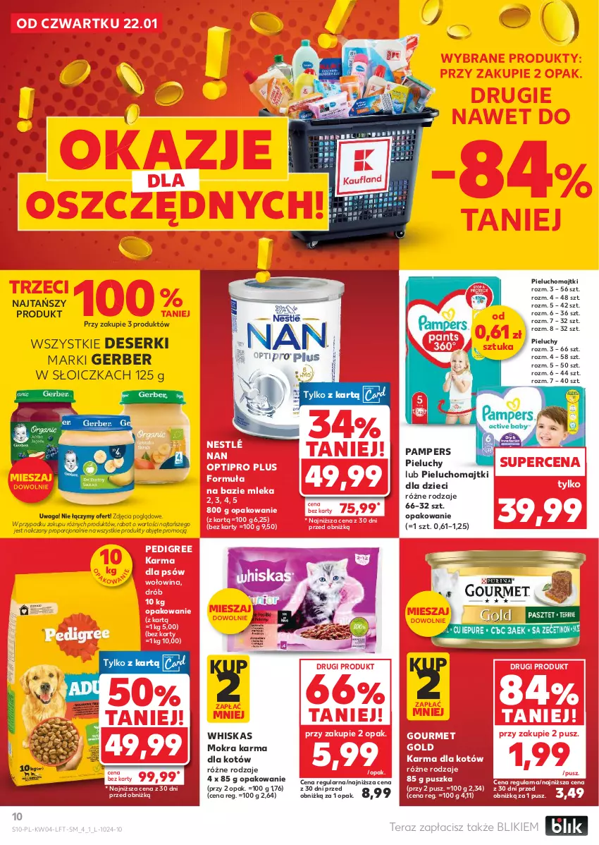 Gazetka promocyjna Kaufland - Gazetka tygodnia - ważna 22.01 do 28.01.2026 - strona 10 - produkty: Deser, Drób, Dzieci, Gerber, Gourmet Gold, Majtki, Mokra karma, NAN Optipro, Nestlé, Pampers, Pedigree, Pieluchomajtki, Pieluchy, Por, Ser, Tera, Waga, Whiskas, Wołowina