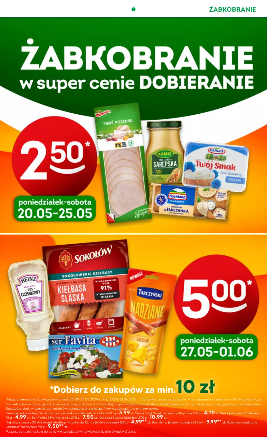 Gazetka promocyjna Żabka - ważna 22.05 do 04.06.2024 - strona 9 - produkty: Cheddar, Drobimex, Fa, Favita, Heinz, Hochland, Kabanos, Kamis, Kiełbasa, Kiełbasa śląska, Mleko, Mlekovita, Mus, Musztarda, Piątnica, Piec, Ser, Ser topiony, Serek, Sok, Sokołów, Sos, Tarczyński, Top, Tran, Twój Smak