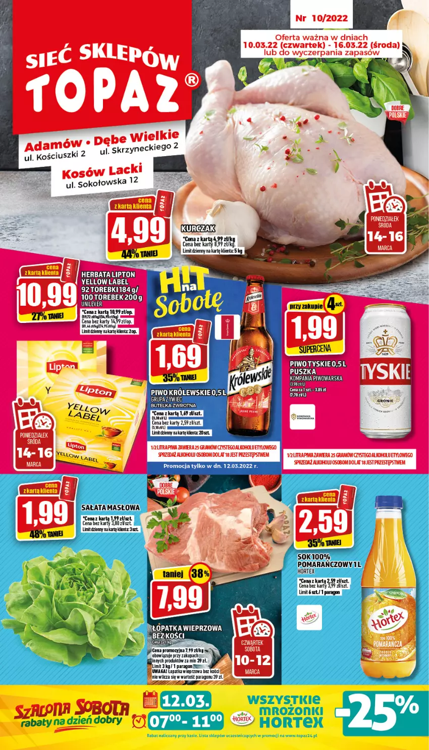 Gazetka promocyjna Topaz - Gazetka - ważna 10.03 do 16.03.2022 - strona 1 - produkty: Herbata, Hortex, Lipton, Masło, Piwo, Sałat, Sałata masłowa, Sok, Top, Tyskie, Waga