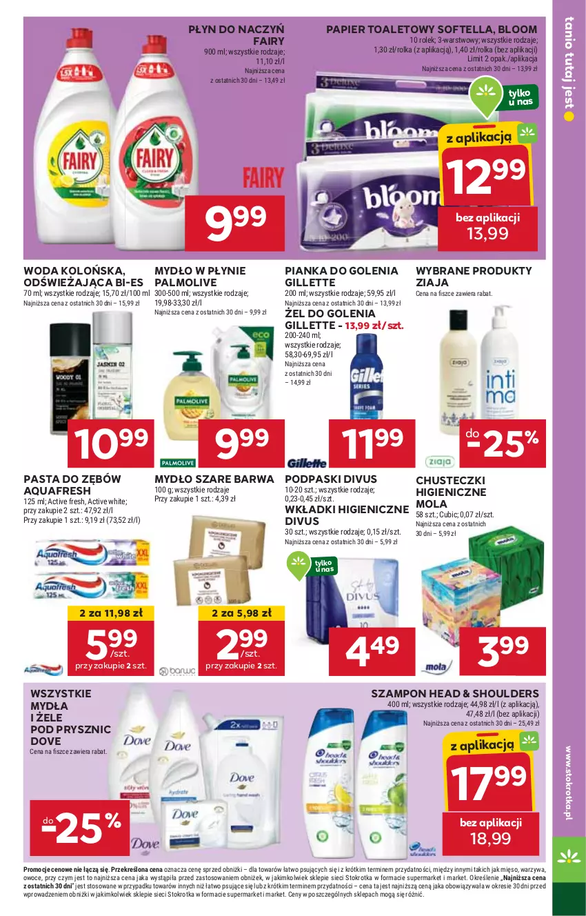 Gazetka promocyjna Stokrotka - Supermarket - ważna 03.10 do 09.10.2024 - strona 21 - produkty: Aquafresh, Chusteczki, Dove, Fa, Fairy, Gillette, HP, Mola, Mydło, Mydło w płynie, Palmolive, Papier, Papier toaletowy, Pasta do zębów, Pianka do golenia, Podpaski, Szampon, Wkładki, Woda, Woda kolońska, Ziaja