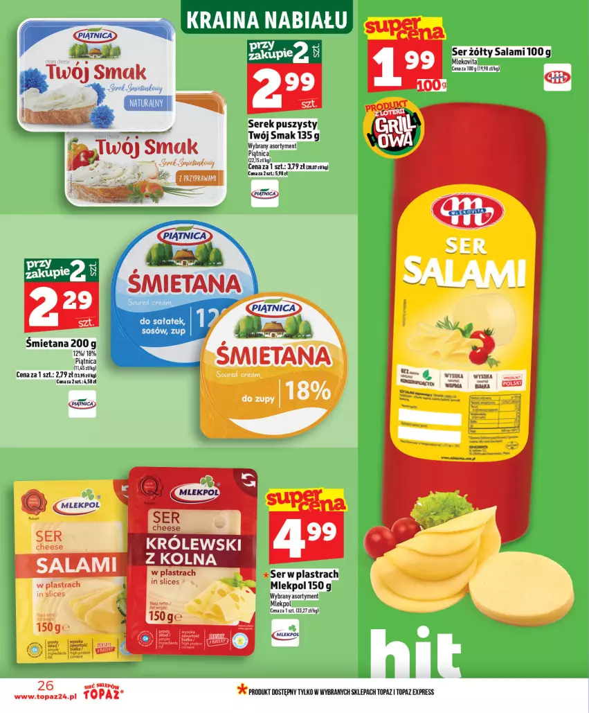 Gazetka promocyjna Topaz - Gazetka - ważna 14.05 do 20.05.2026 - strona 26 - produkty: Królewski, Mleko, Mlekovita, Piątnica, Salami, Ser, Serek, Serek puszysty, Top, Twój Smak, Vita C