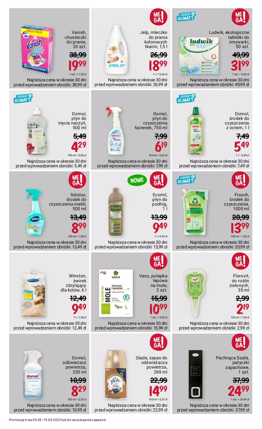 Gazetka promocyjna Rossmann - 5 maja - ważna 05.05 do 15.05.2023 - strona 10 - produkty: Chusteczki, Chusteczki do prania, Do mycia naczyń, Domol, Fa, Frosch, Ludwik, Mleczko, Mleczko do prania, Odświeżacz powietrza, Płyn do mycia, Płyn do mycia naczyń, Sidolux, Szafa, Tablet, Tabletki do zmywarki, Vanish, Winston, Zmywarki