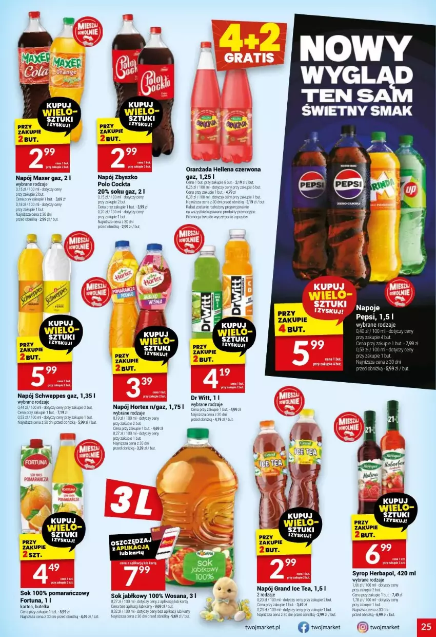 Gazetka promocyjna Twoj Market - ważna 19.03 do 25.03.2025 - strona 18 - produkty: Fa, Fortuna, Gra, Hellena, Herbapol, Hortex, Ice tea, LG, Maxer, Napój, Napoje, Oranżada, Pepsi, Por, Schweppes, Sok, Sok jabłkowy, Syrop, Wosana