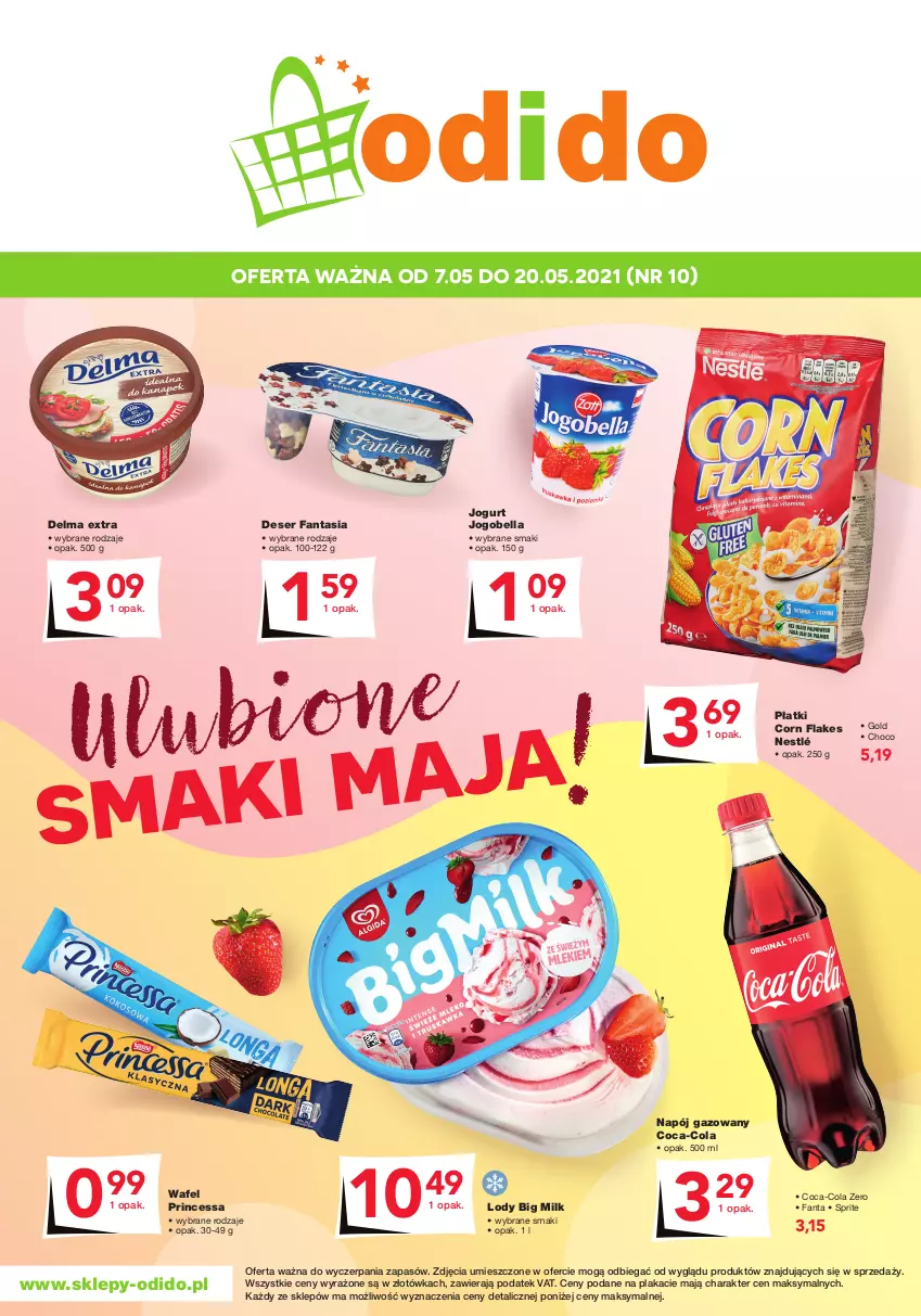 Gazetka promocyjna Odido - Super oferty! - ważna 07.05 do 20.05.2021 - strona 1 - produkty: Bell, Bella, Big Milk, Coca-Cola, Corn flakes, Delma, Deser, Fa, Fanta, Jogobella, Jogurt, Lody, Napój, Napój gazowany, Nestlé, Princessa, Ser, Sprite