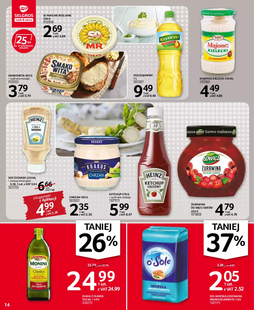 Gazetka promocyjna Selgros - Oferta spożywcza - ważna 31.03 do 06.04.2022 - strona 14 - produkty: Chrzan, Ketchup, Kujawski, Majonez, Olej, Ser, Słynne, Słynne MR Roślinne, Smakowita, Sól, Sos