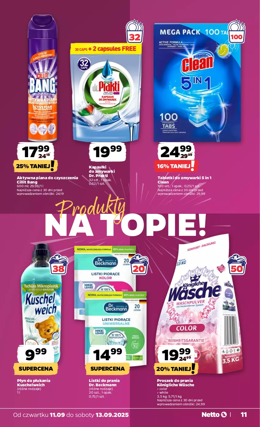 Gazetka promocyjna Netto - Od Czwartku - ważna 11.09 do 13.09.2025 - strona 11 - produkty: Cillit Bang, König, Płyn do płukania, Proszek do prania, Tablet, Tabletki do zmywarki, Top, Zmywarki
