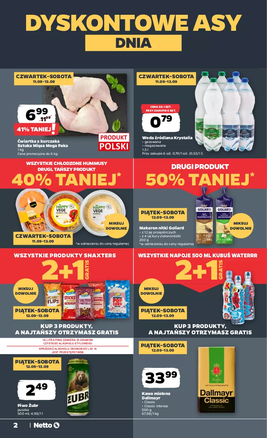 Gazetka promocyjna Netto - Od Czwartku - ważna 11.09 do 13.09.2025 - strona 2 - produkty: Dallmayr, Goliard, Gra, Hummus, Kawa, Kawa mielona, Kubuś, Kubuś Waterrr, Kurczak, LANA, Makaron, Mus, Napoje, Piwa, Piwo, Woda