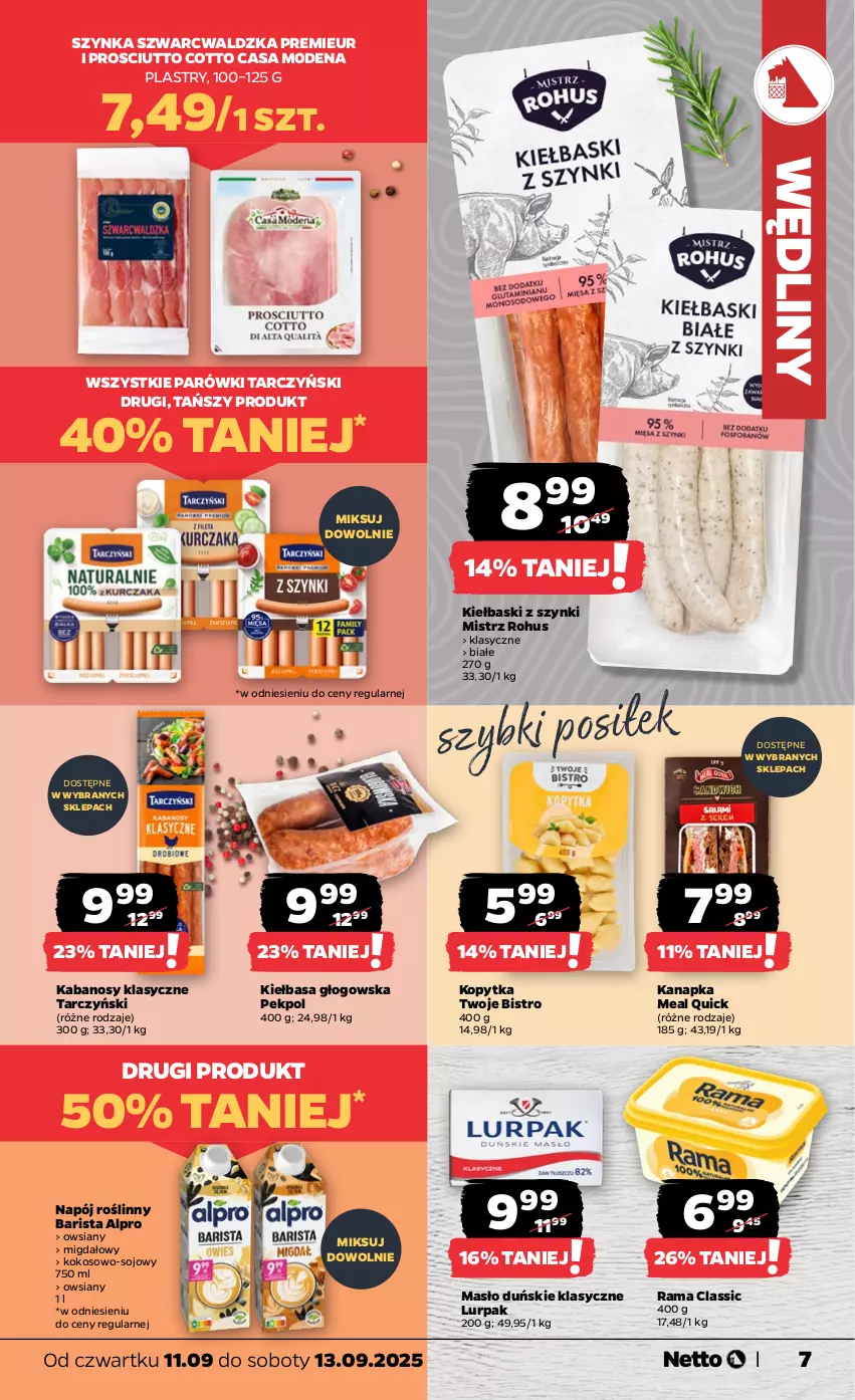 Gazetka promocyjna Netto - Od Czwartku - ważna 11.09 do 13.09.2025 - strona 7 - produkty: Alpro, Kabanos, Kiełbasa, Kiełbasa głogowska, Kokos, Kopytka, Lurpak, Masło, Napój, Napój roślinny, Parówki, Pekpol, Prosciutto, Rama, Szynka, Tarczyński