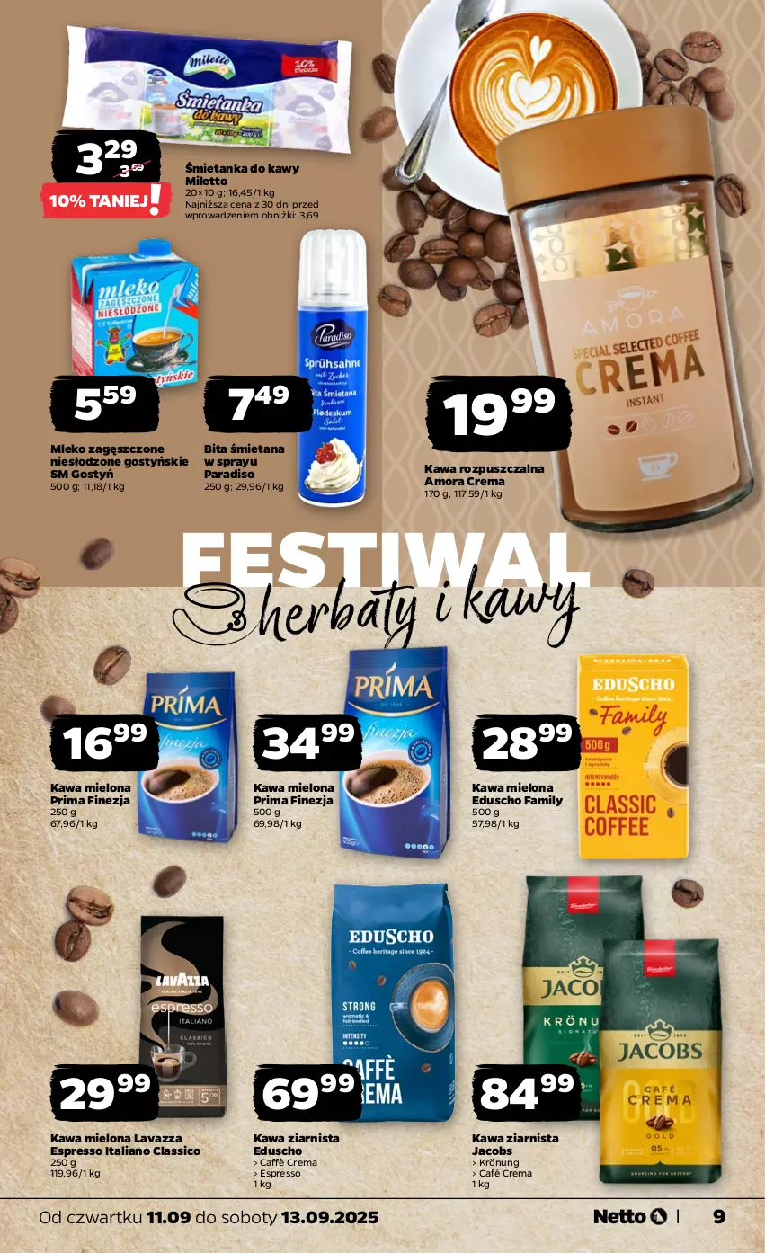 Gazetka promocyjna Netto - Od Czwartku - ważna 11.09 do 13.09.2025 - strona 9 - produkty: Fa, Jacobs, Kawa, Kawa mielona, Kawa rozpuszczalna, Kawa ziarnista, Lavazza, Mleko, Mleko zagęszczone, Prima