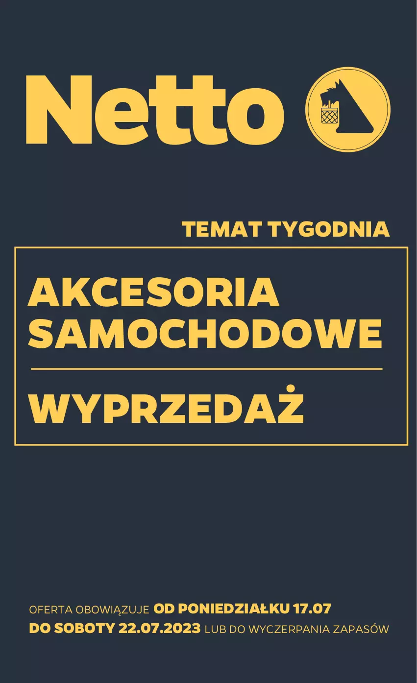 Gazetka promocyjna Netto - Akcesoria i dodatki - ważna 17.07 do 22.07.2023 - strona 1