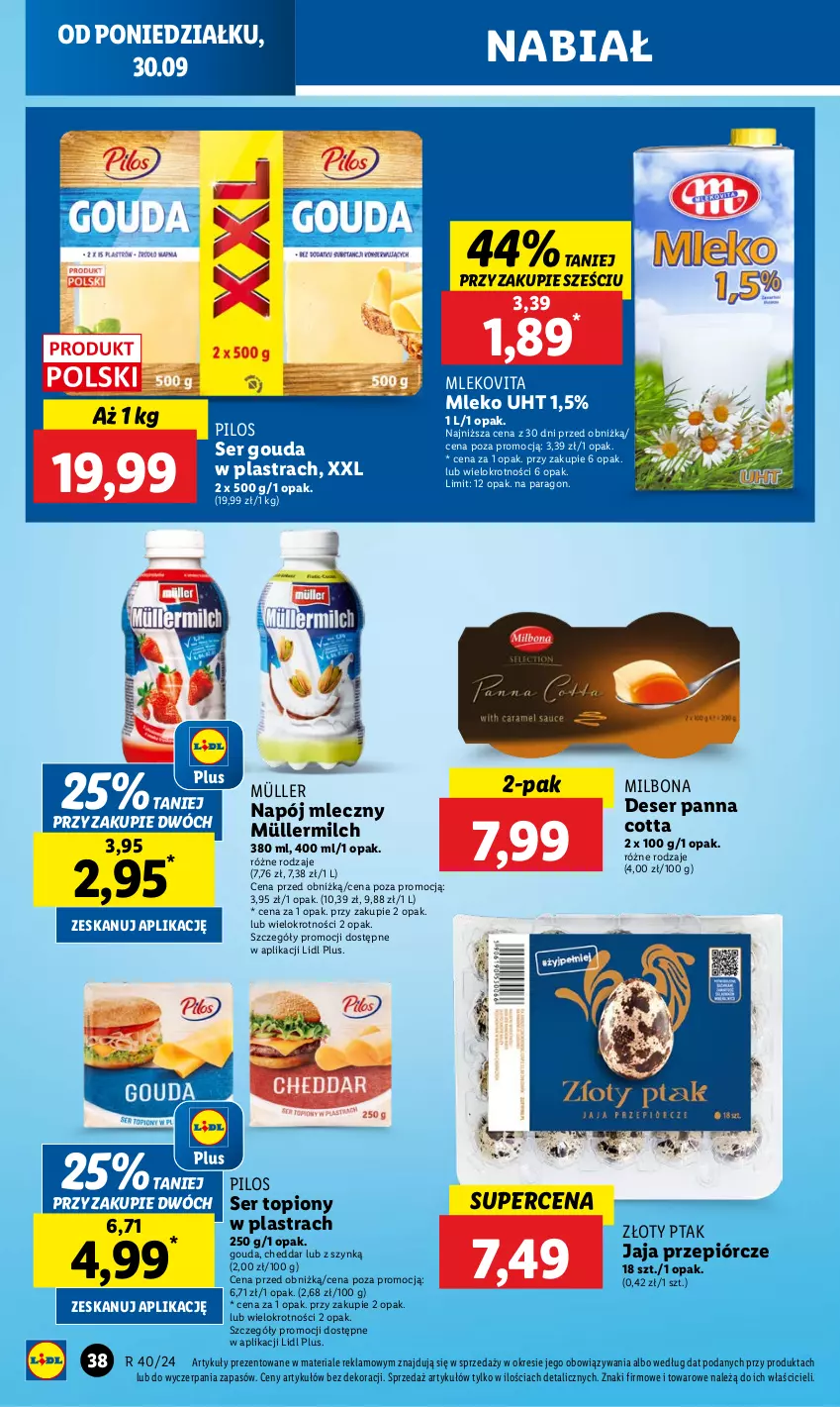 Gazetka promocyjna Lidl - GAZETKA - ważna 30.09 do 02.10.2024 - strona 42 - produkty: Cheddar, Deser, Gouda, Jaja, Mleko, Mlekovita, Müller, Müllermilch, Napój, Napój mleczny, Panna cotta, Pilos, Ser, Ser topiony, Top