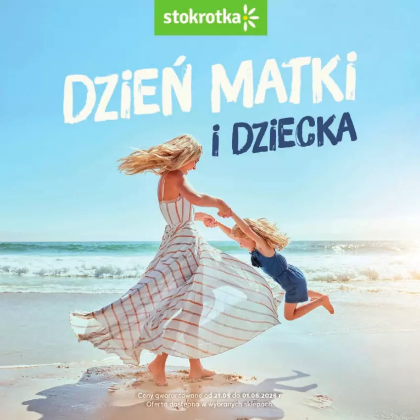Gazetka promocyjna Stokrotka - Katalog Dzień Matki i Dziecka! - ważna 21.05 do 01.06.2026 - strona 1