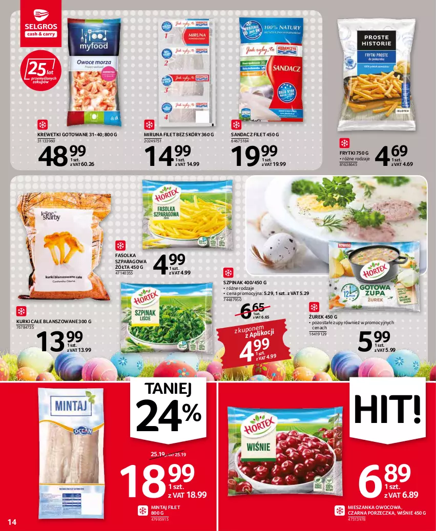 Gazetka promocyjna Selgros - Oferta spożywcza - ważna 07.04 do 16.04.2022 - strona 14 - produkty: Fa, Frytki, Krewetki, Mintaj, Miruna, Por, Sandacz, Sandacz filet, Szpinak