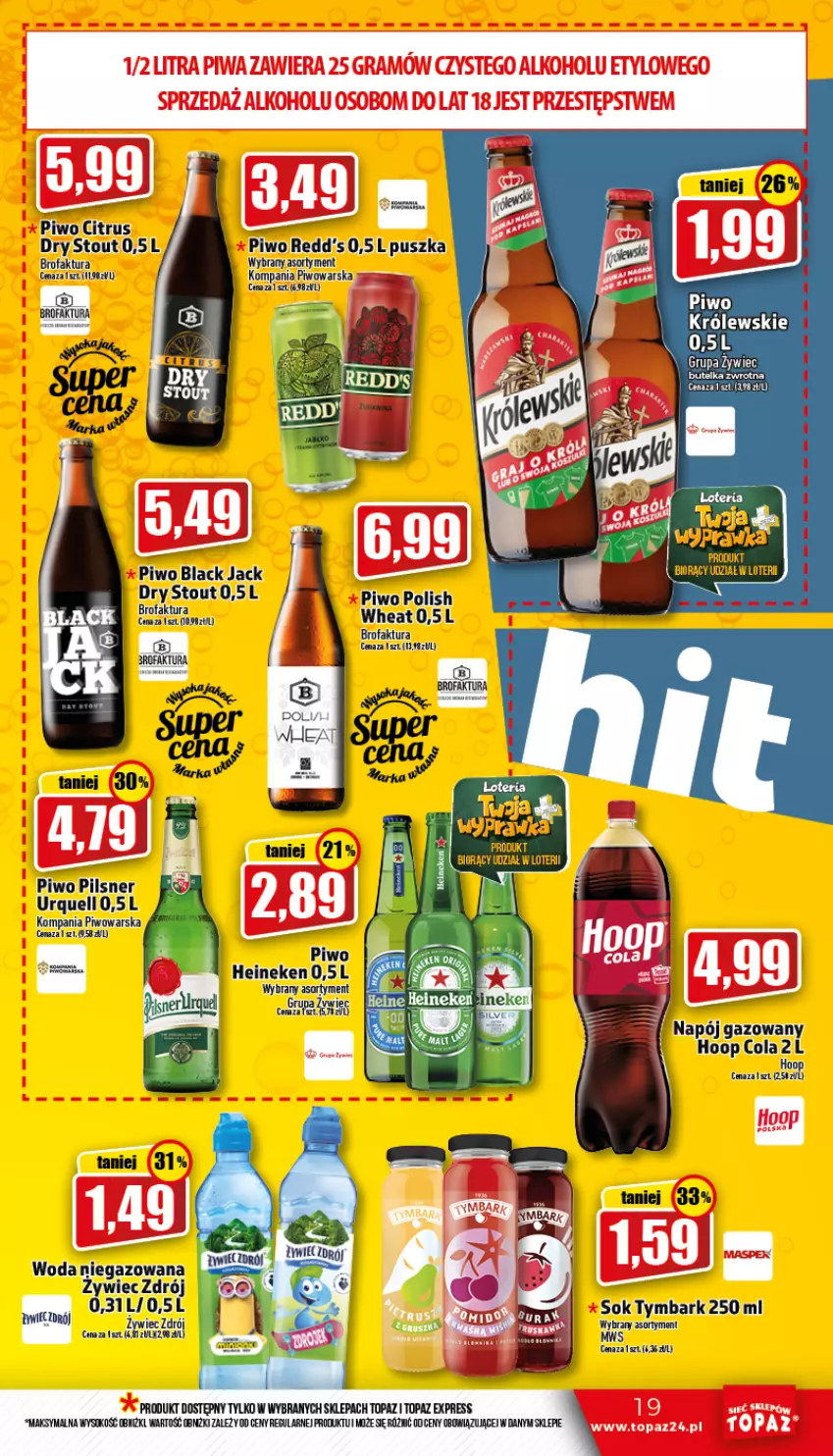 Gazetka promocyjna Topaz - Gazetka - ważna 08.09 do 14.09.2022 - strona 19 - produkty: Fa, Gra, Hoop, Królewski, Lack, Miska, Napój, Napój gazowany, Piwo, Redd's, Sok, Top, Tymbark, Woda