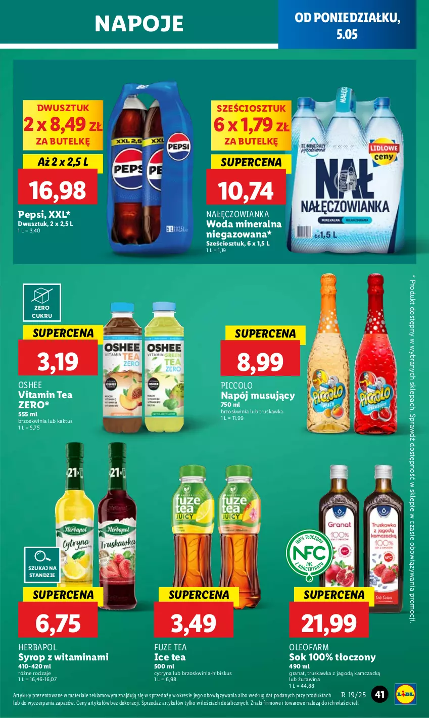 Gazetka promocyjna Lidl - GAZETKA - ważna 05.05 do 07.05.2025 - strona 47 - produkty: Fa, Gra, Granat, Herbapol, Hibiskus, Ice tea, Kaktus, Mus, Nałęczowianka, Napój, Napój musujący, Napoje, Oleo, Oleofarm, Oshee, Pepsi, Sok, Syrop, Woda, Woda mineralna
