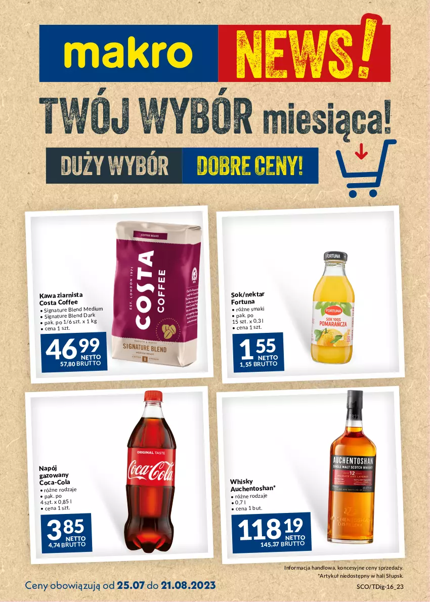 Gazetka promocyjna Makro - Najlepsze oferty - oferta z alkoholem - ważna 25.07 do 21.08.2023 - strona 1 - produkty: Coca-Cola, Fortuna, Kawa, Kawa ziarnista, Napój, Napój gazowany, Nektar, Sok, Whisky