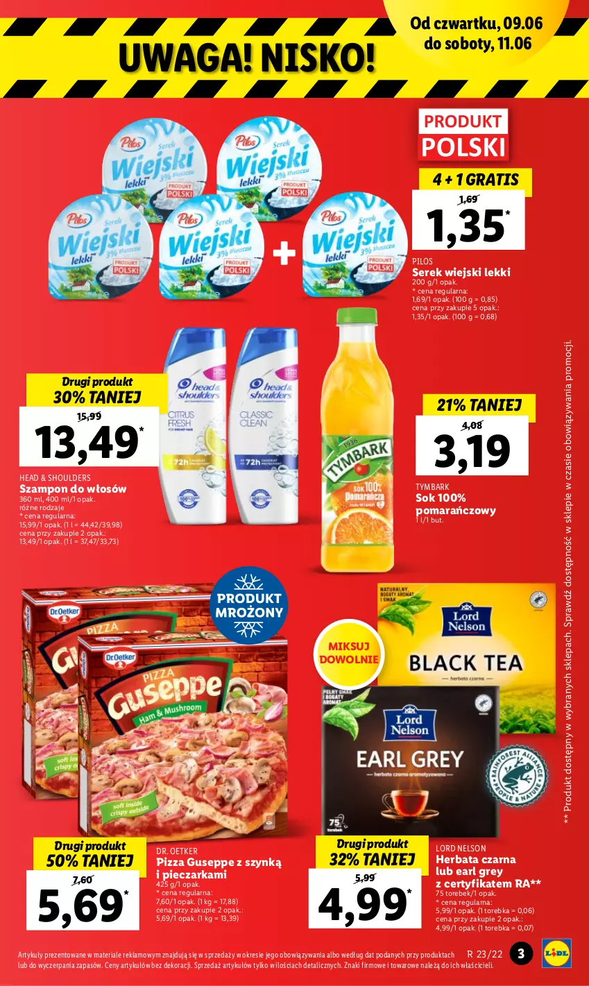 Gazetka promocyjna Lidl - GAZETKA - ważna 09.06 do 11.06.2022 - strona 3 - produkty: Dr. Oetker, Earl Grey, Gra, Herbata, Herbata czarna, Piec, Pieczarka, Pilos, Pizza, Ser, Serek, Serek wiejski, Sok, Szampon, Torebka, Tymbark, Waga