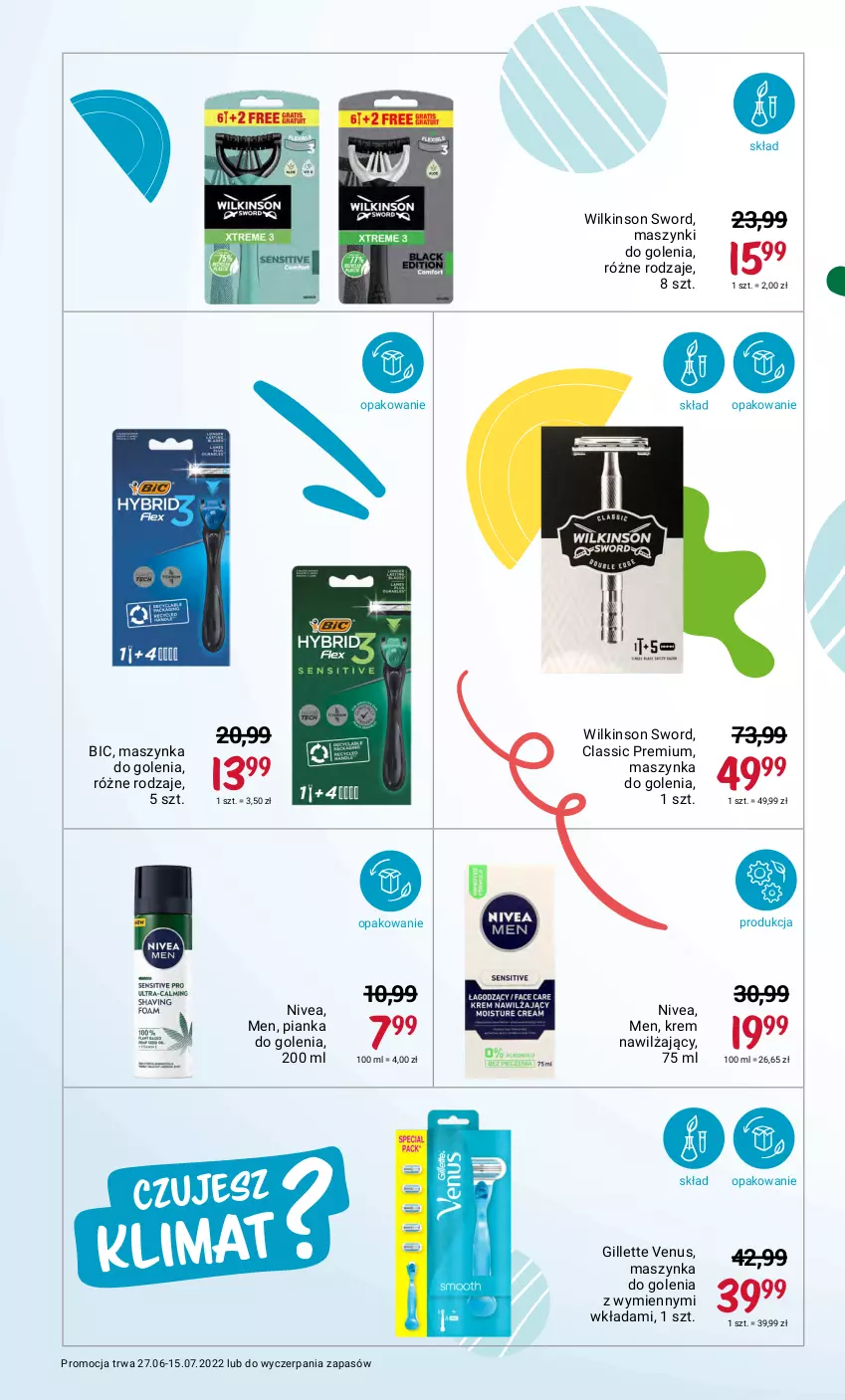 Gazetka promocyjna Rossmann - ważna 27.06 do 15.07.2022 - strona 16 - produkty: BIC, Gillette, Gillette Venus, Krem nawilżający, Maszynka, Maszynka do golenia, Nivea, Pianka do golenia, Szynka, Venus, Wilkinson Sword