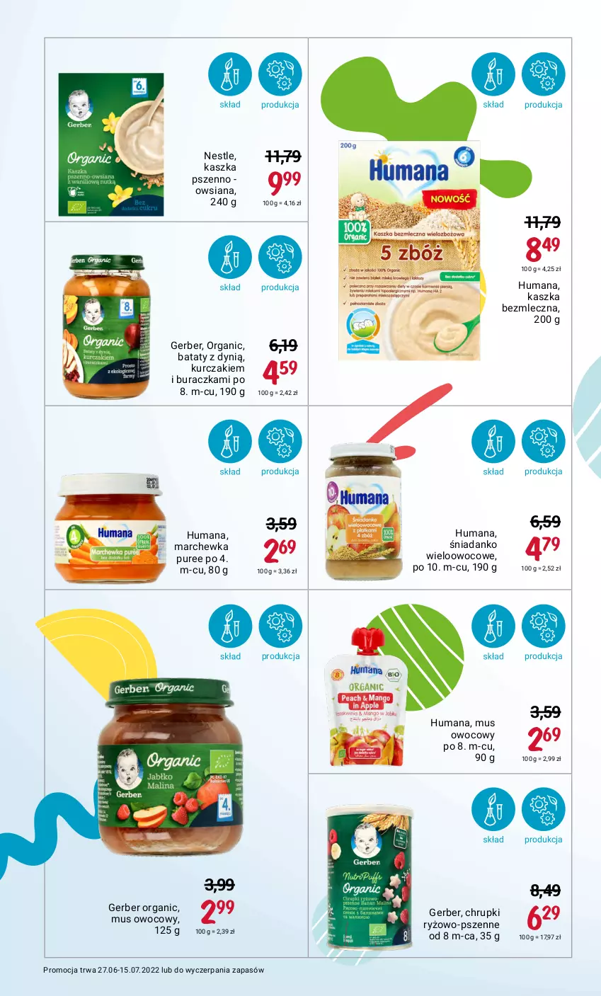 Gazetka promocyjna Rossmann - ważna 27.06 do 15.07.2022 - strona 24 - produkty: Chrupki, Dynią, Gerber, Humana, Kurczak, Marchewka, Mus, Pur, Ryż