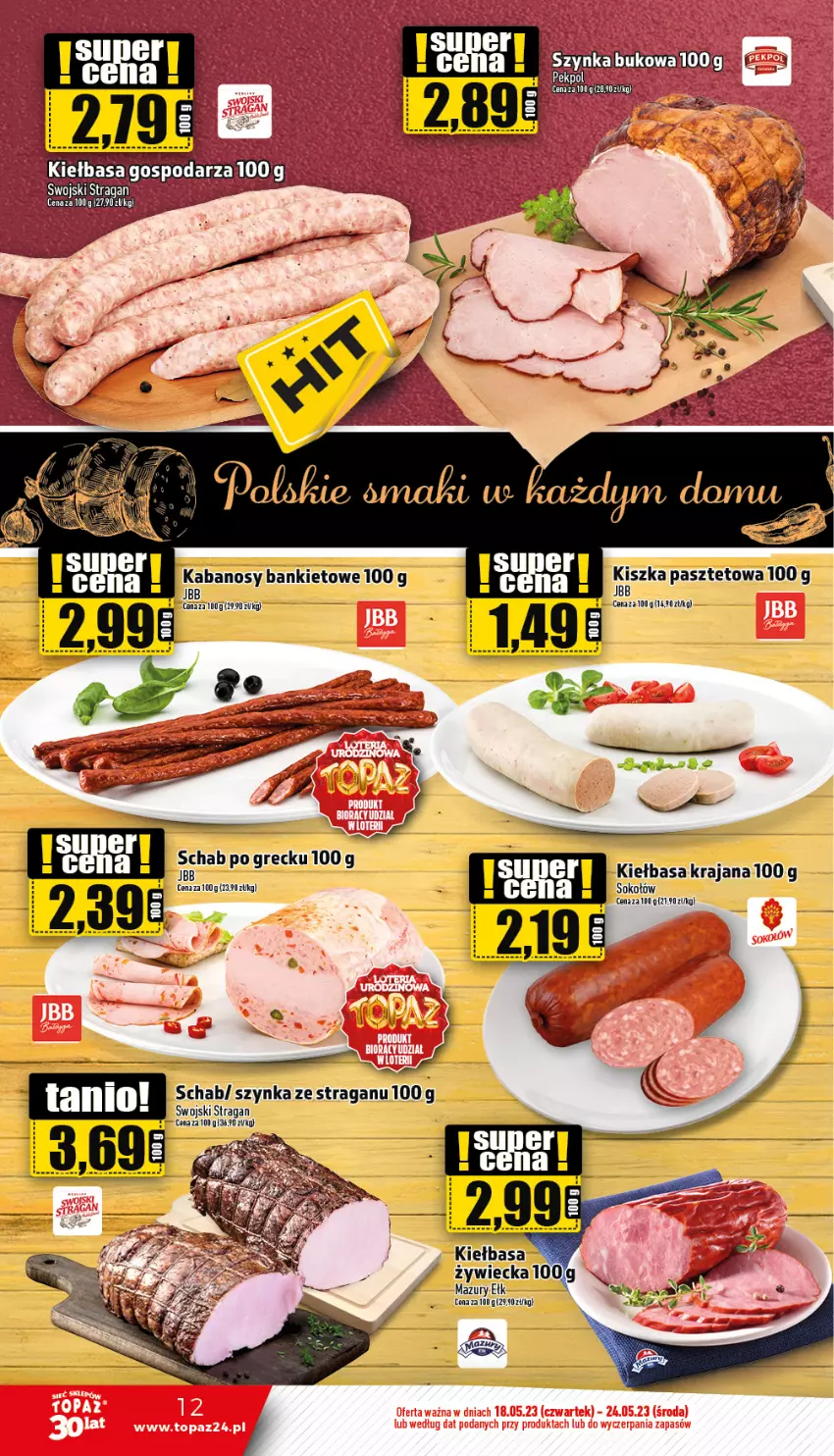 Gazetka promocyjna Topaz - Gazetka - ważna 17.04 do 18.06.2023 - strona 12 - produkty: Kiełbasa, Sok, Sokołów, Szynka, Wazon