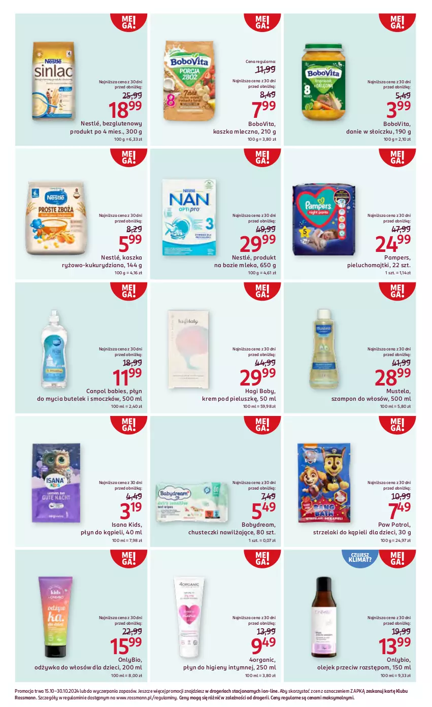 Gazetka promocyjna Rossmann - 15 października - ważna 15.10 do 30.10.2024 - strona 4 - produkty: Babydream, BoboVita, Canpol, Chusteczki, Dzieci, Isana, Majtki, Mus, Mustela, Nestlé, Odżywka, Olej, Olejek przeciw rozstępom, Pampers, Pieluchomajtki, Płyn do higieny intymnej, Płyn do kąpieli, Płyn do mycia, Ryż, Szampon