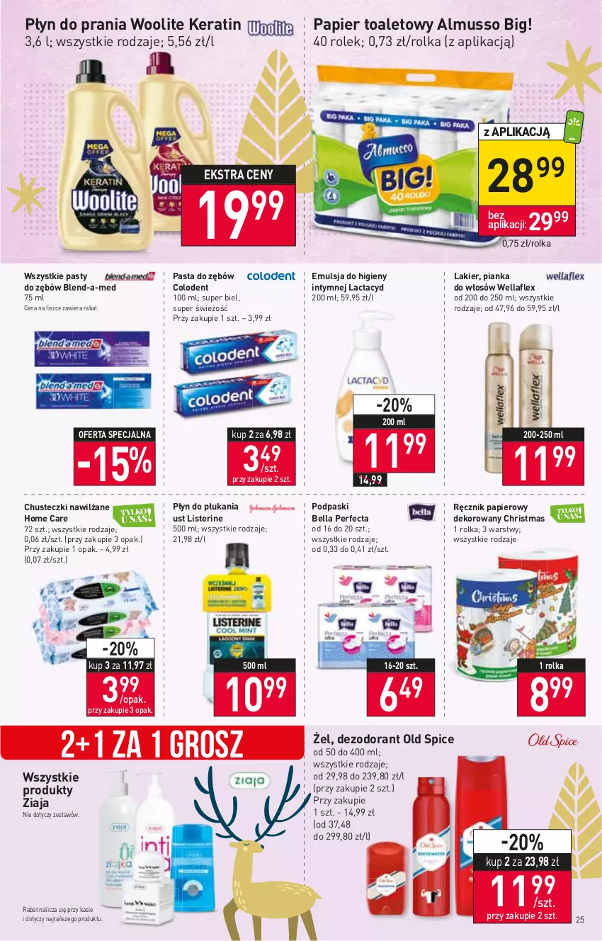 Gazetka promocyjna Stokrotka - Supermarket - ważna 15.12 do 21.12.2022 - strona 25 - produkty: Bell, Bella, Blend-a-Med, Chusteczki, Dezodorant, Emulsja, Lactacyd, Lakier, Listerine, Mus, Old Spice, Papier, Papier toaletowy, Pasta do zębów, Perfecta, Pianka do włosów, Płyn do płukania, Płyn do prania, Podpaski, Ręcznik, Wella, Wellaflex, Woolite, Ziaja