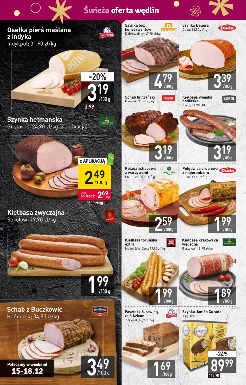 Gazetka promocyjna Stokrotka - Supermarket - ważna 15.12 do 21.12.2022 - strona 4 - produkty: Duda, HP, Kiełbasa, Kiełbasa krakowska, Kiełbasa wiejska, LANA, Olewnik, Pasztet, Polędwica, Rolada, Ser, Sok, Sokołów, Szynka, Warzywa