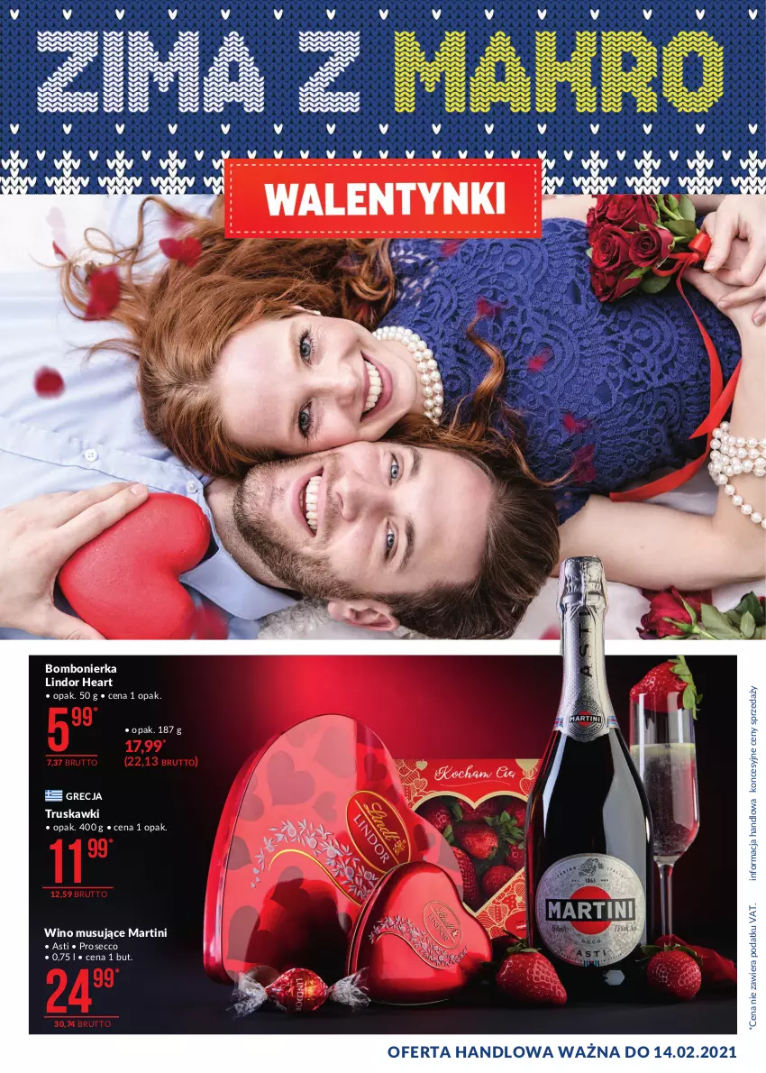 Gazetka promocyjna Makro - [Oferta specjalna] Walentynki - ważna 09.02 do 14.02.2021 - strona 1 - produkty: Lindor, Martini, Mus, Prosecco, Truskawki, Wino, Wino musujące