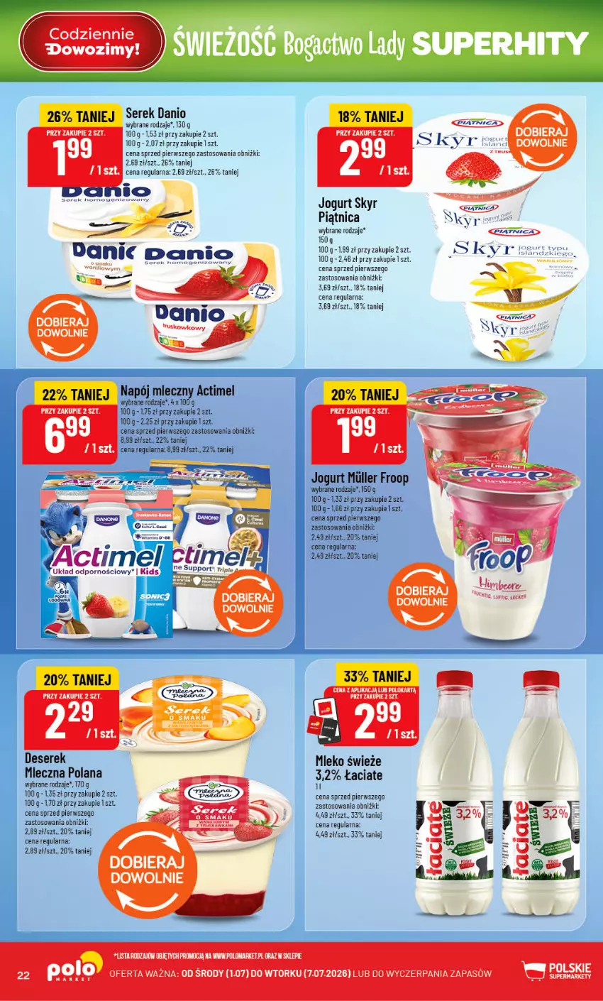 Gazetka promocyjna PoloMarket - Gazetka G27 - ważna 01.07 do 07.07.2026 - strona 22 - produkty: Actimel, Danio, Deser, Fa, Jogurt, LANA, Mleko, Napój, Napój mleczny, Piątnica, Por, Ser, Serek