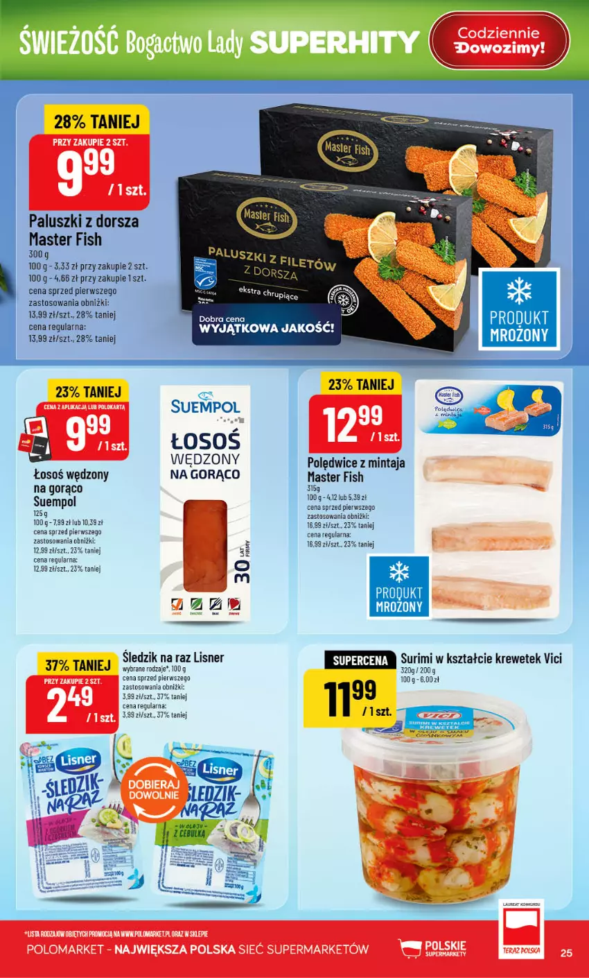 Gazetka promocyjna PoloMarket - Gazetka G27 - ważna 01.07 do 07.07.2026 - strona 25 - produkty: Dorsz, Laur, Lisner, Mintaj, Suempol, Surimi