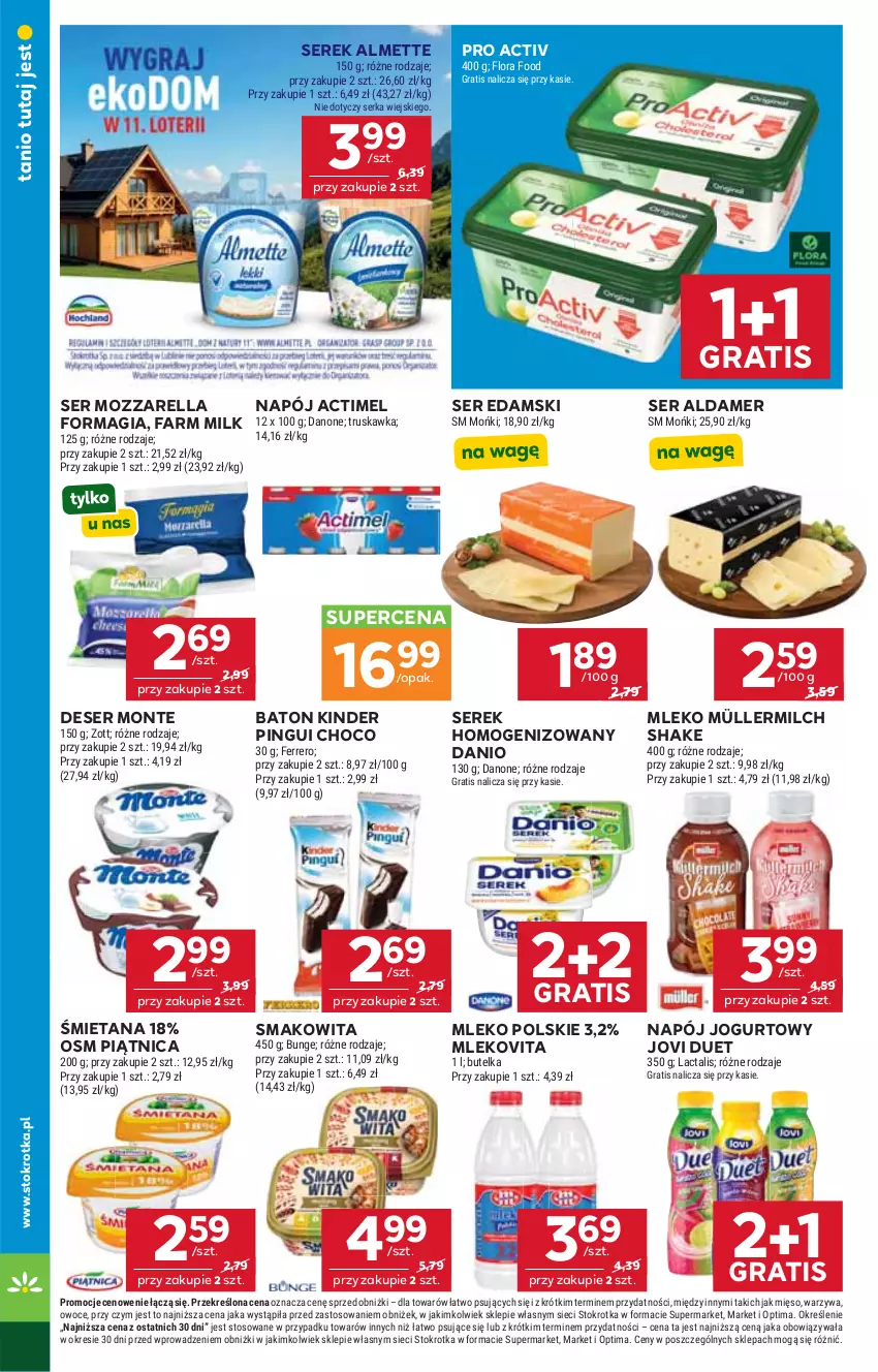 Gazetka promocyjna Stokrotka - Supermarket - ważna 01.10 do 07.10.2026 - strona 20 - produkty: Actimel, Almette, Baton, Danio, Danone, Deser, Edam, Fa, Farm Milk, Ferrero, Flora, Gra, Jogurt, Kinder, Mięso, Mleko, Mlekovita, Monte, Mozzarella, Müller, Müllermilch, Napój, Napój jogurtowy, Optima, Owoce, Piątnica, Ser, Serek, Serek homogenizowany, Smakowita, Warzywa, Zott