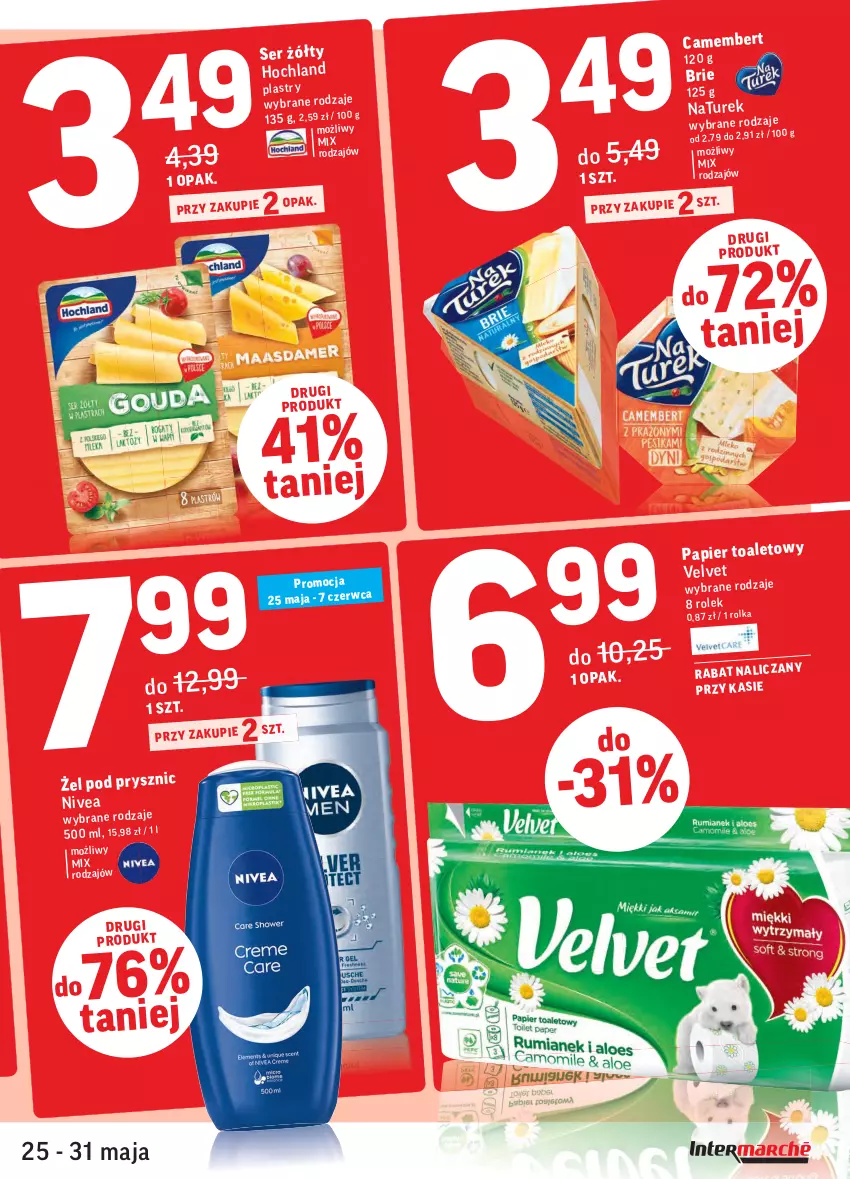 Gazetka promocyjna Intermarche - Dzień Dziecka, Dzień Mamy - ważna 25.05 do 31.05.2021 - strona 5 - produkty: Brie, Camembert, Hochland, NaTurek, Nivea, Papier, Ser, Velvet