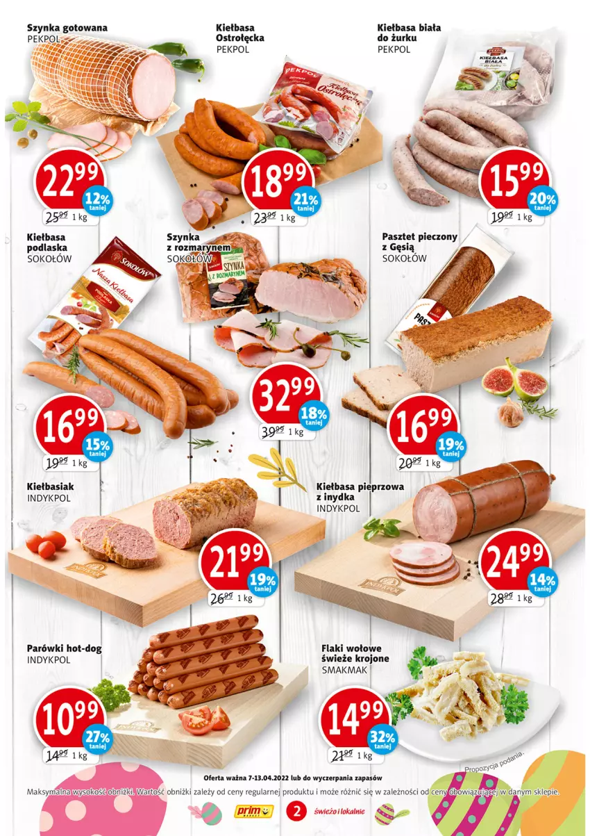 Gazetka promocyjna Prim Market - ważna 07.04 do 13.04.2022 - strona 2 - produkty: Basia, Flaki, Flaki wołowe, Kiełbasa, Kiełbasa biała, Parówki, Pekpol, Piec, Sok, Sokołów, Szynka