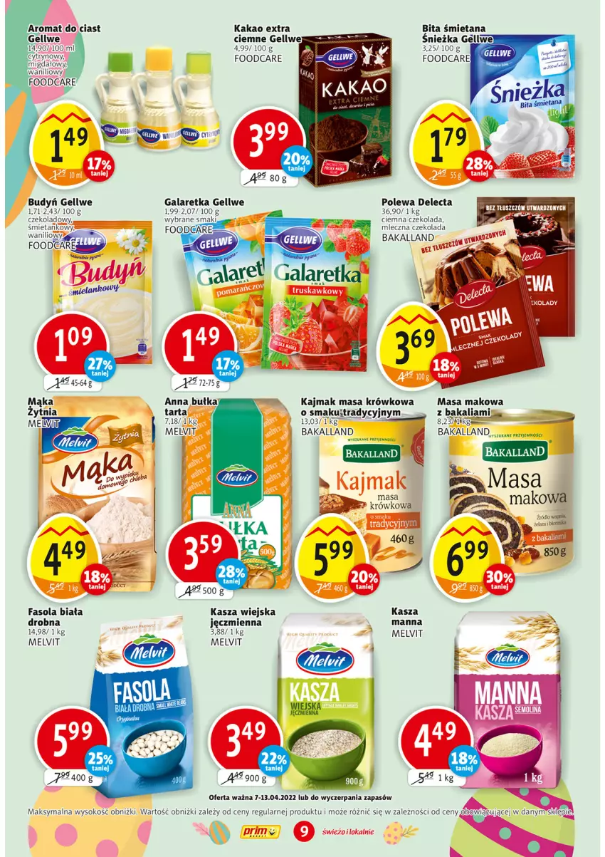 Gazetka promocyjna Prim Market - ważna 07.04 do 13.04.2022 - strona 9 - produkty: Bakalland, Budyń, Czekolada, Delecta, Fa, Fasola, Gala, Galaretka, Kakao, Kasza, Masa krówkowa, Melvit