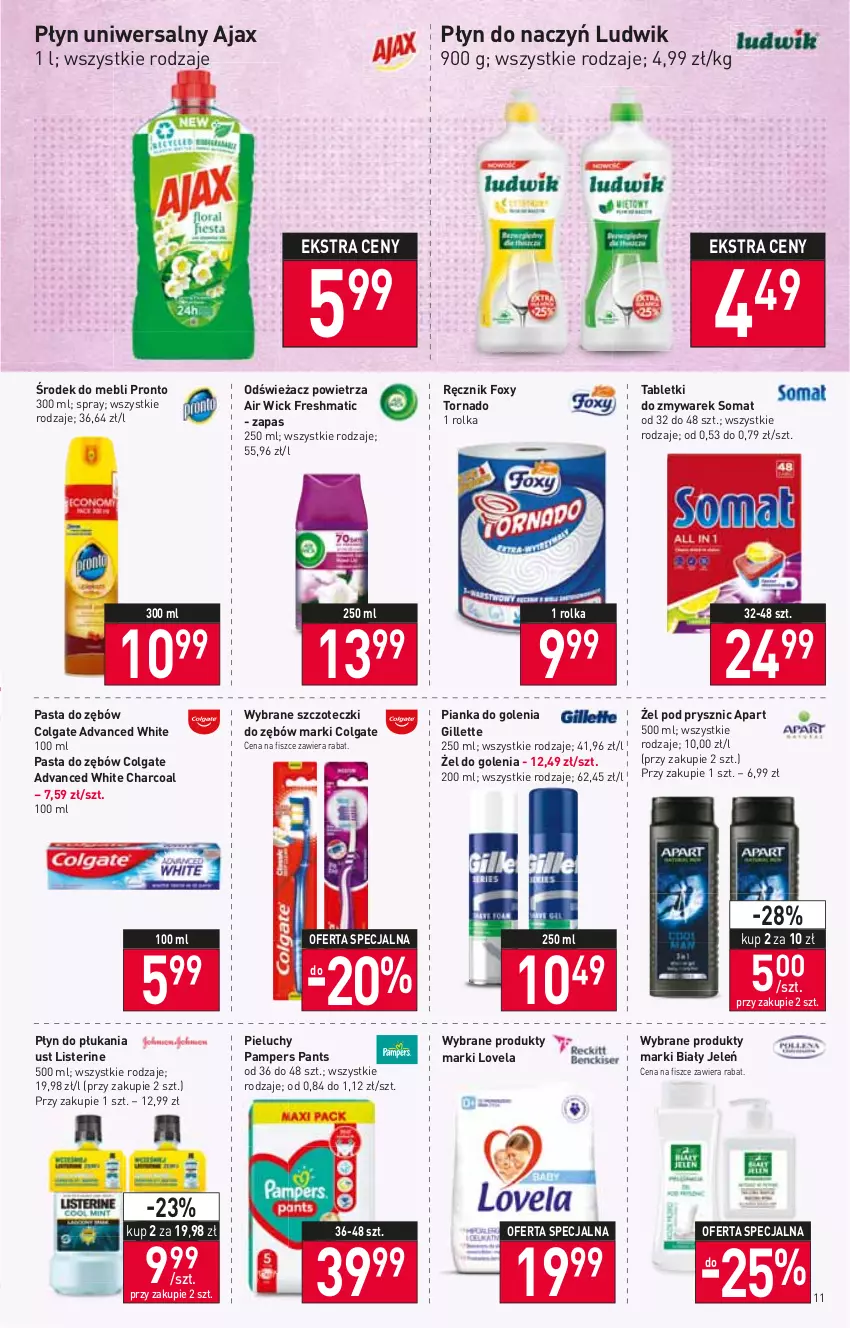 Gazetka promocyjna Stokrotka - Market - ważna 21.04 do 27.04.2022 - strona 11 - produkty: Air Wick, Ajax, Biały Jeleń, Colgate, Foxy, Gillette, LG, Listerine, Lovela, Ludwik, Odświeżacz powietrza, Pampers, Pasta do zębów, Pianka do golenia, Pieluchy, Płyn do płukania, Pronto, Ręcznik, Somat, Tablet