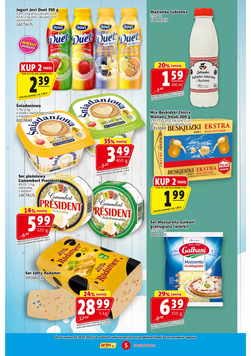 Gazetka promocyjna Prim Market - ważna 24.07 do 30.07.2025 - strona 5 - produkty: Beskidzki, Camembert, Danio, Fa, Galbani, Gra, Jogurt, Maślanka, Mozzarella, Radamer, Ser, Ser pleśniowy