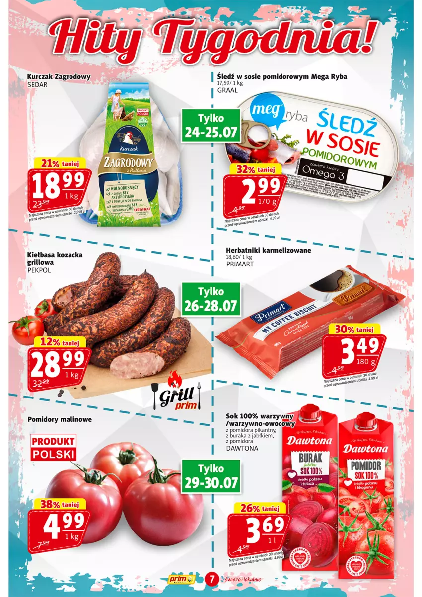 Gazetka promocyjna Prim Market - ważna 24.07 do 30.07.2025 - strona 7 - produkty: Dawtona, Grill, Herbatniki, Kiełbasa, Kurczak, Pekpol, Pomidory, Prima, Ryba, Sok, Sos