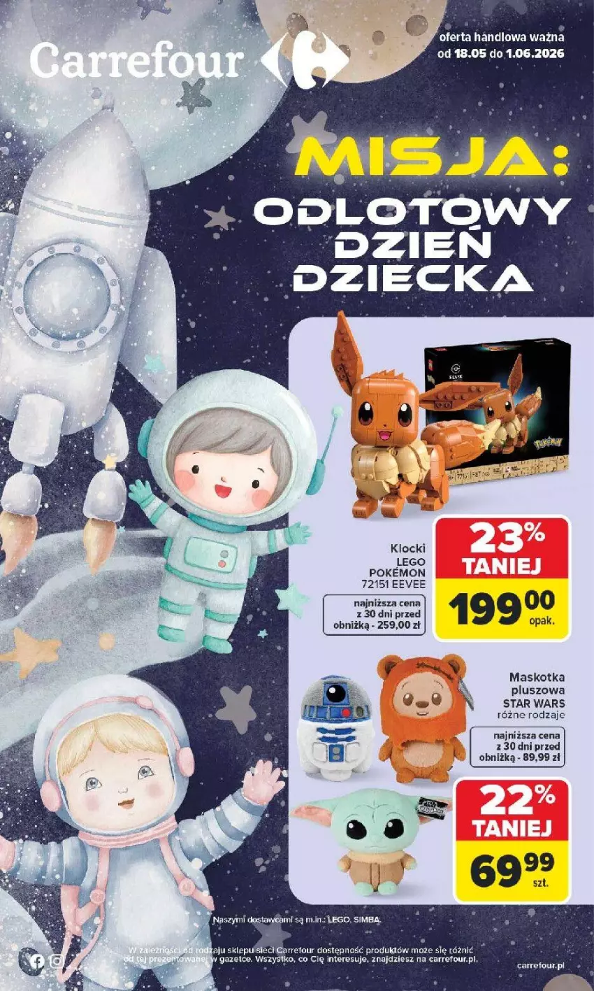 Gazetka promocyjna Carrefour - Gazetka Dzień Dziecka - ważna 18.05 do 01.06.2026 - strona 1 - produkty: Klocki, LEGO, Maskotka pluszowa, Star Wars