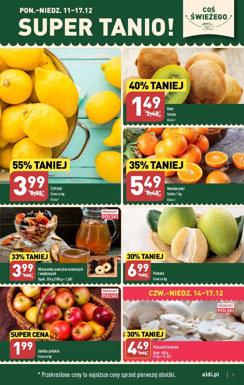 Gazetka promocyjna Aldi - Pełna oferta - ważna 11.12 do 17.12.2023 - strona 7 - produkty: Cytryny, Jabłka, Kiwi, Mandarynki, Piec, Pieczarki krojone, Pomelo, Siatka