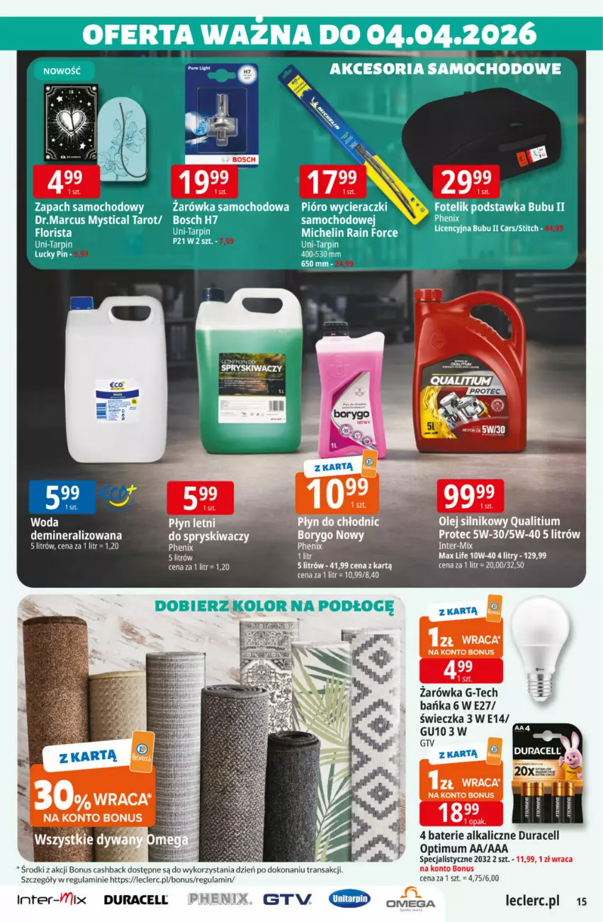 Gazetka promocyjna E Leclerc - ważna 17.03 do 29.03.2026 - strona 15 - produkty: Baterie alkaliczne, Bosch, Cars, Duracell, Michelin, Olej, Olej silnikowy, Płyn do chłodnic