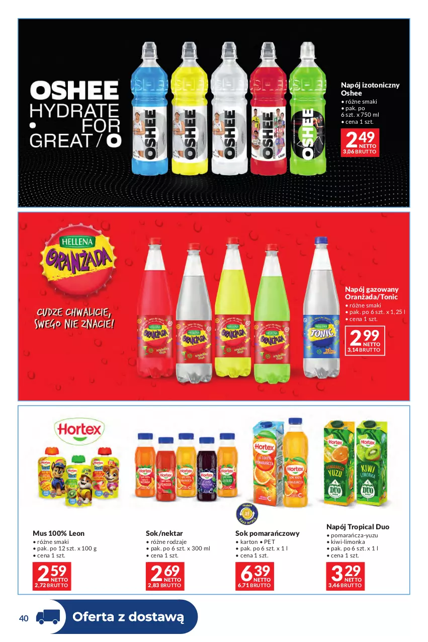 Gazetka promocyjna Makro - Dystrybucja do sklepów - ważna 01.09 do 28.09.2026 - strona 40 - produkty: Kiwi, Leon, Limonka, Mus, Napój, Napój gazowany, Napój izotoniczny, Nektar, Oranżada, Oshee, Sok, Sok pomarańczowy, Tropical
