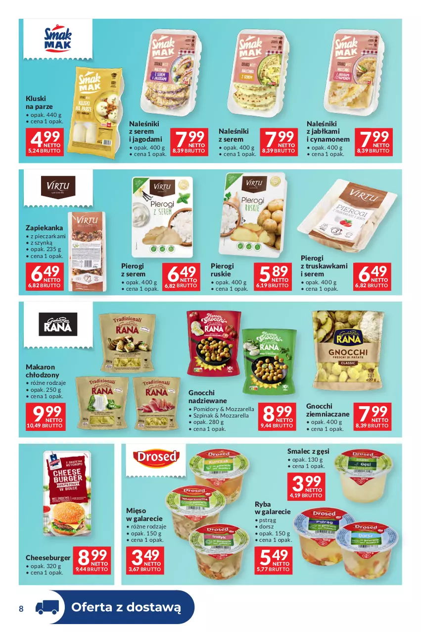 Gazetka promocyjna Makro - Dystrybucja do sklepów - ważna 01.09 do 28.09.2026 - strona 8 - produkty: Burger, Dorsz, Gala, Gnocchi, Jabłka, Kluski na parze, Makaron, Mięso, Mięso w galarecie, Mozzarella, Naleśniki, Piec, Pieczarka, Pierogi, Pomidory, Pstrąg, Ryba, Ryba w galarecie, Ser, Smalec, Szpinak, Zapiekanka