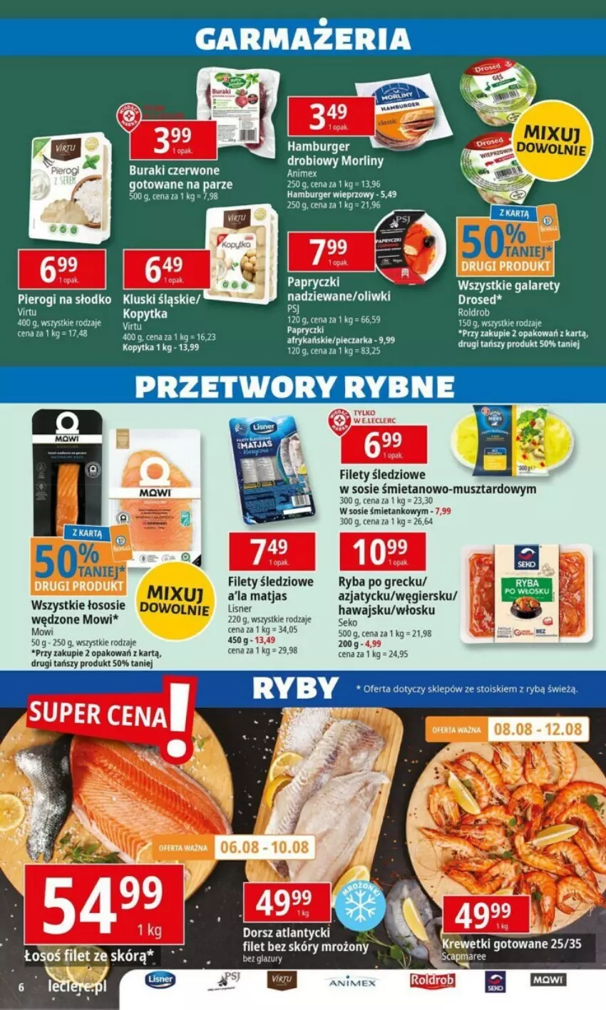 Gazetka promocyjna E Leclerc - ważna 06.08 do 17.08.2024 - strona 7 - produkty: Buraki, Burger, Dorsz, Hamburger, Kopytka, Krewetki, Lazur, Matjas, Mus, Oliwki, Pepsi, Piec, Pieczarka, Pierogi, Ryba, Ryba po grecku, SEKO, Sos