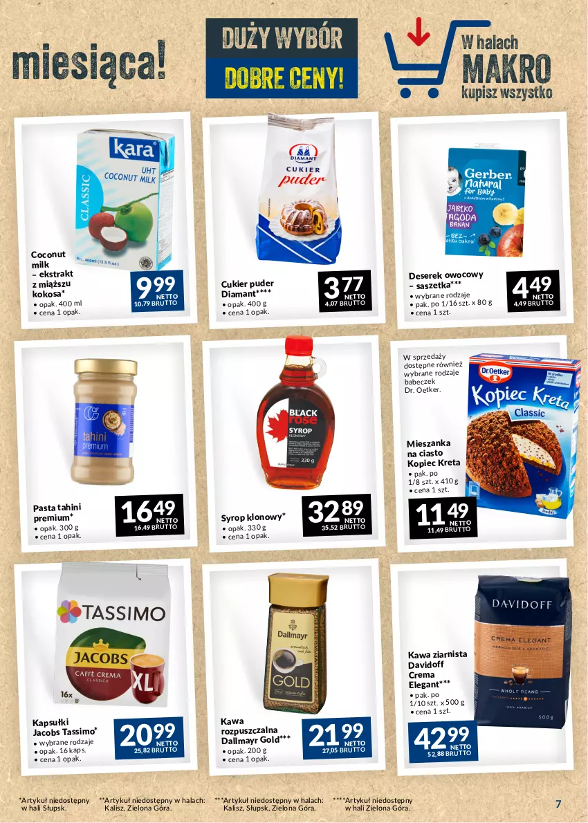 Gazetka promocyjna Makro - Najlepsze oferty - ważna 22.08 do 18.09.2023 - strona 7 - produkty: Cukier, Cukier puder, Dallmayr, Davidoff, Deser, Diamant, Dr. Oetker, Jacobs, Kawa, Kawa rozpuszczalna, Kawa ziarnista, Kokos, Kopiec Kreta, Kret, Piec, Puder, Ser, Serek, Syrop, Tassimo