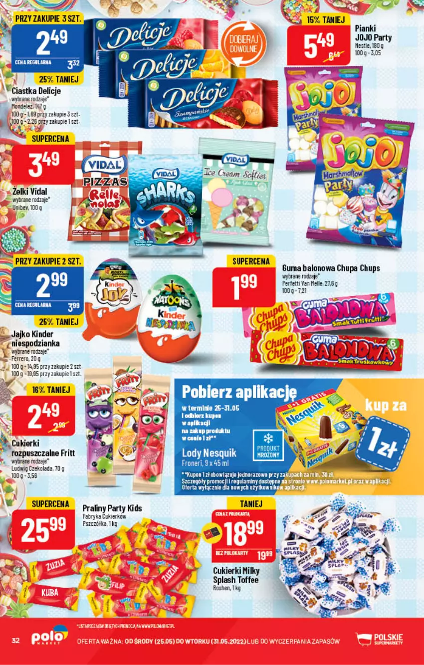 Gazetka promocyjna PoloMarket - Gazetka pomocyjna - ważna 25.05 do 31.05.2022 - strona 32 - produkty: Chupa Chups, Ciastka, Cukier, Cukierki, Delicje, Fa, Kinder, Lody, Nesquik, Praliny, Tran